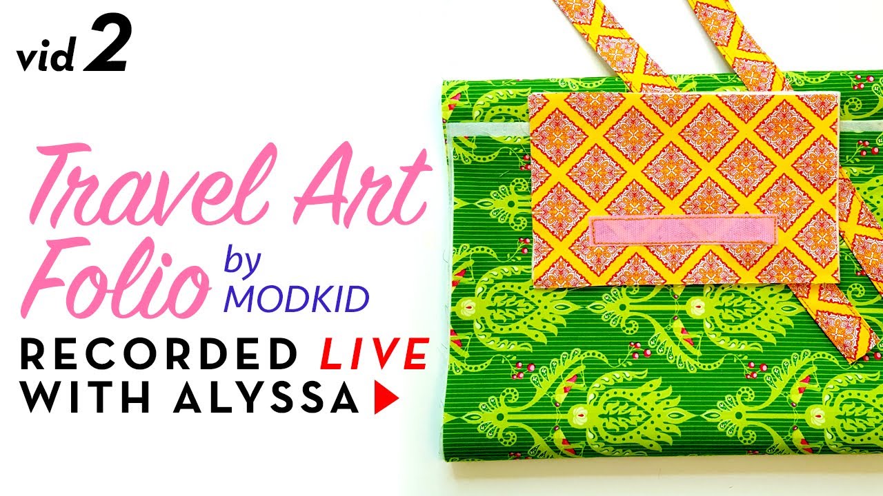 Travel Art Folio by Modkid. sewing handles - Video 2 - Designer Series 
