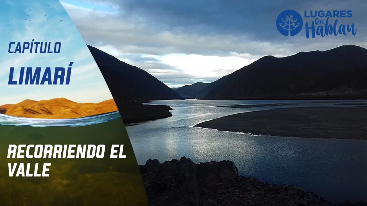 Valle del #Limarí | Lugares que hablan | Temporada 2015