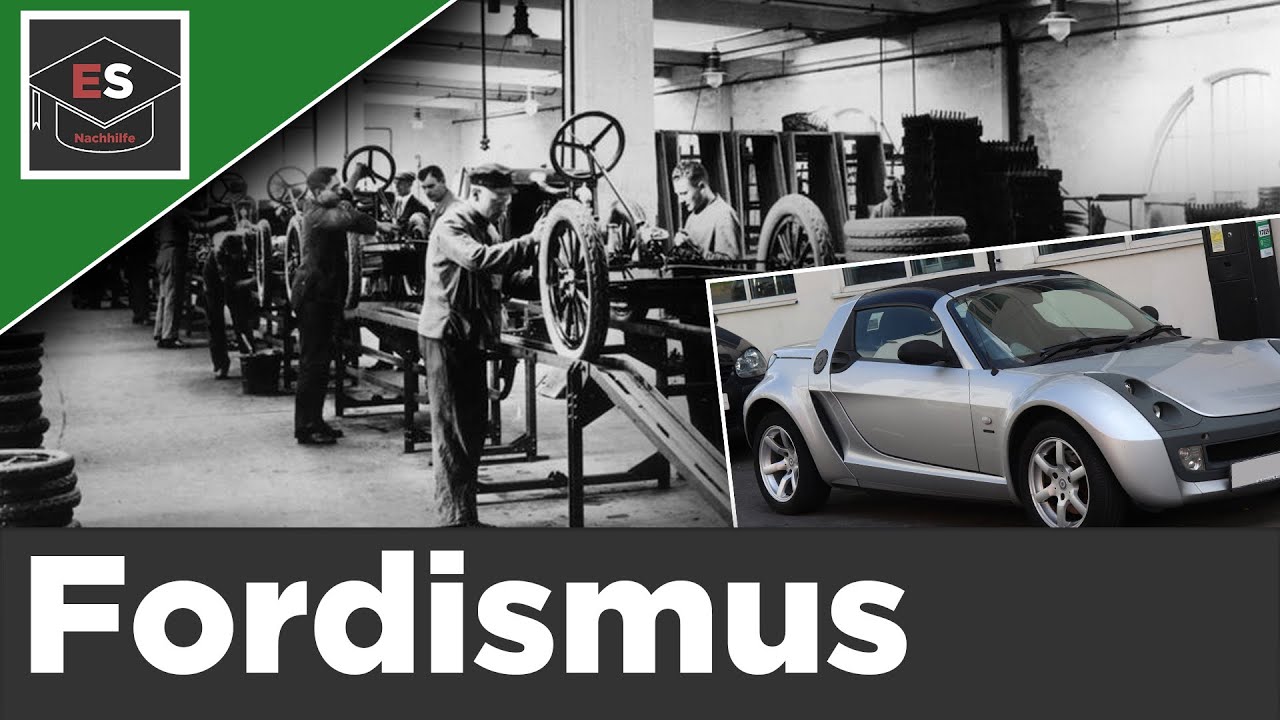 Fordismus - Postfordismus - einfach erkl&auml;rt! /EinfachSchule