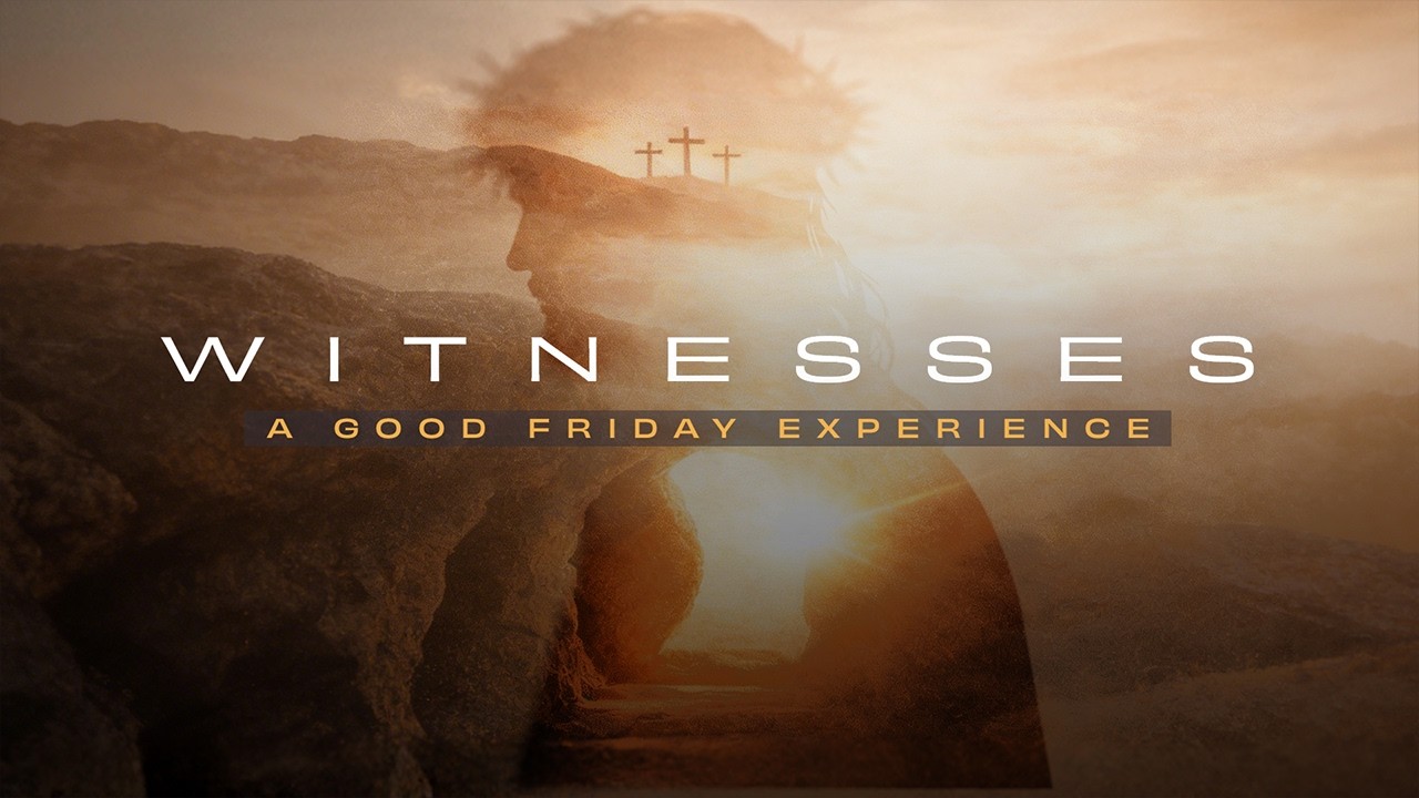 Witnesses Passion Play - Friday, April 3 at 7pm