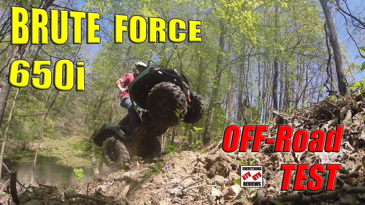 Обзор Brute Force 650i: потрясающий мотор... Сможет ли этот старый квадроцикл конкурировать в 201...