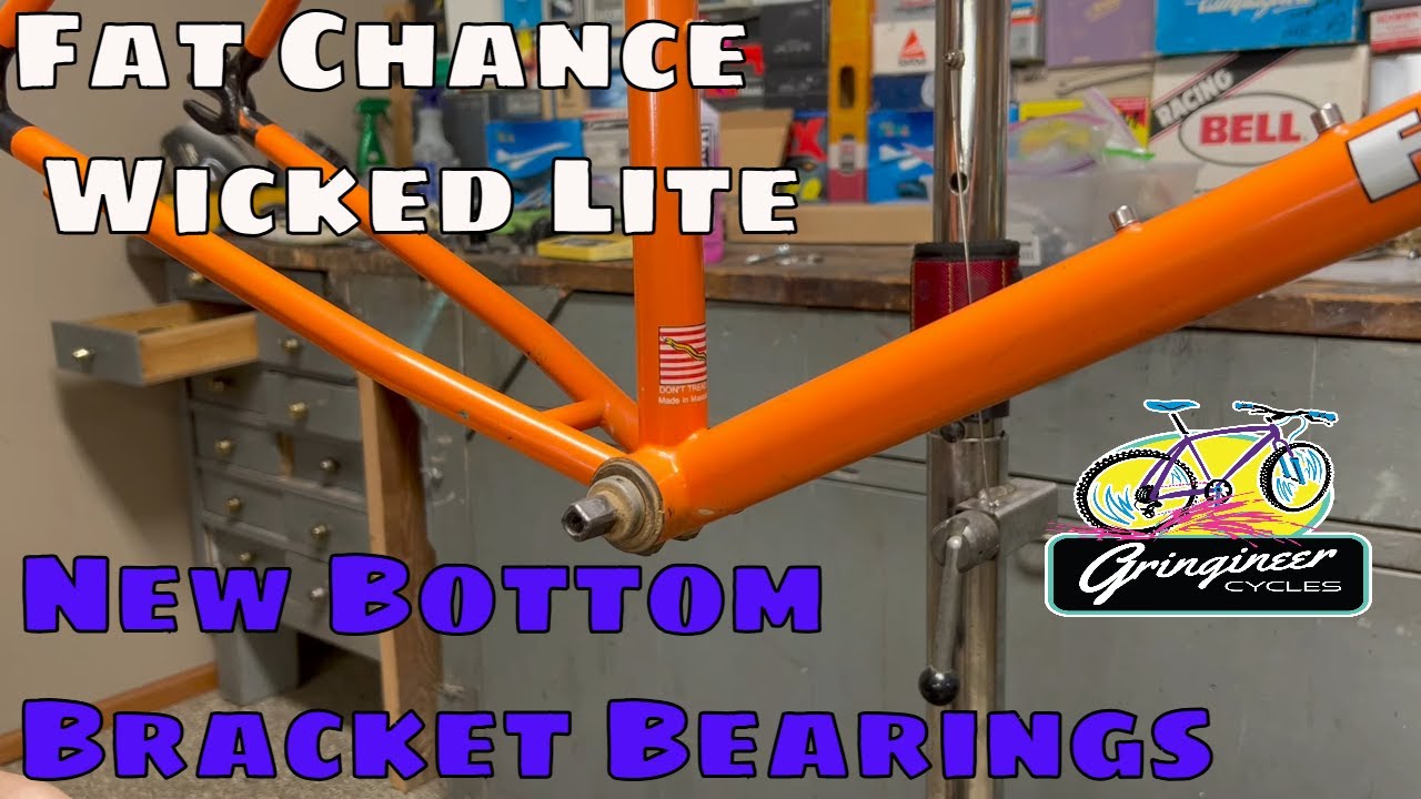 Fat Chance Bottom Bracket Bearing Replacement