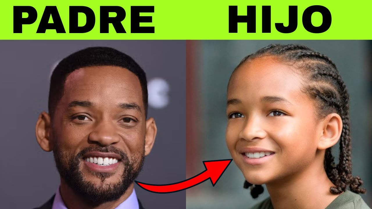 55 PADRES FAMOSOS y sus HIJOS – AYER y HOY