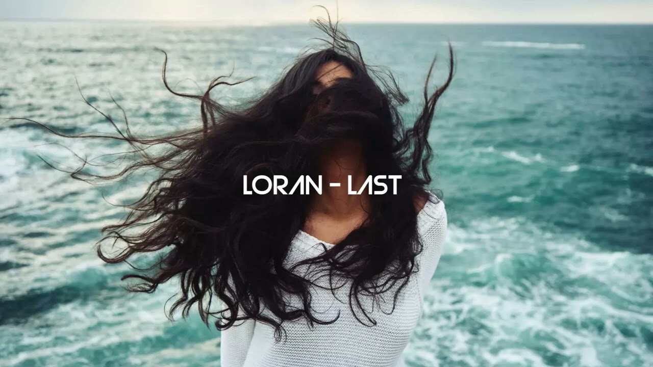 Loran - Last (Unreleased)