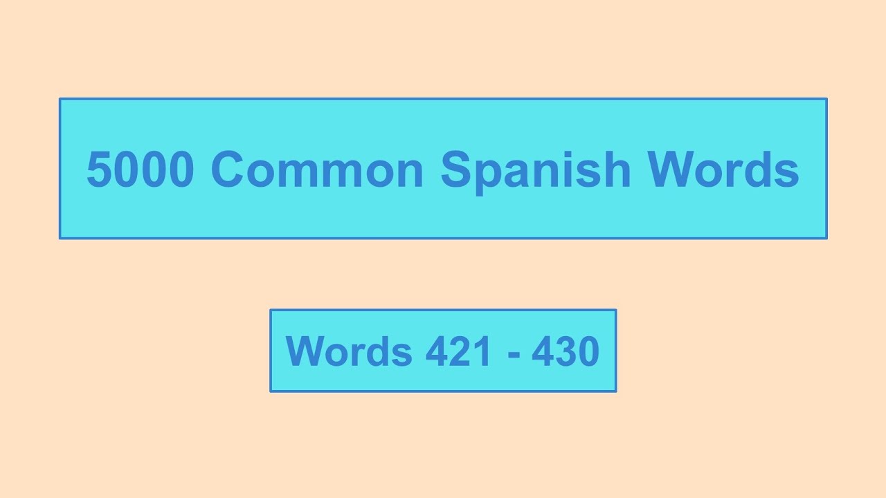 5000 Common Spanish Words - Lesson 043