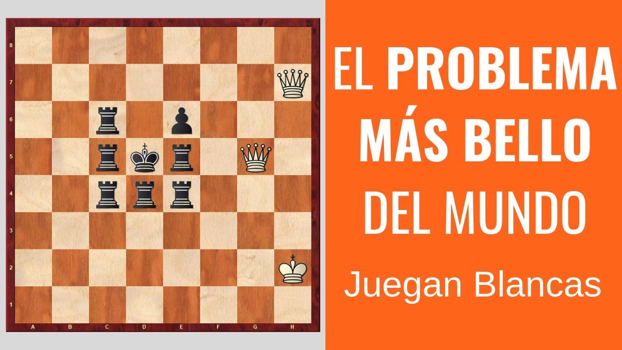 El problema de ajedrez m&aacute;s bonito del mundo - &iexcl;Compru&eacute;balo!
