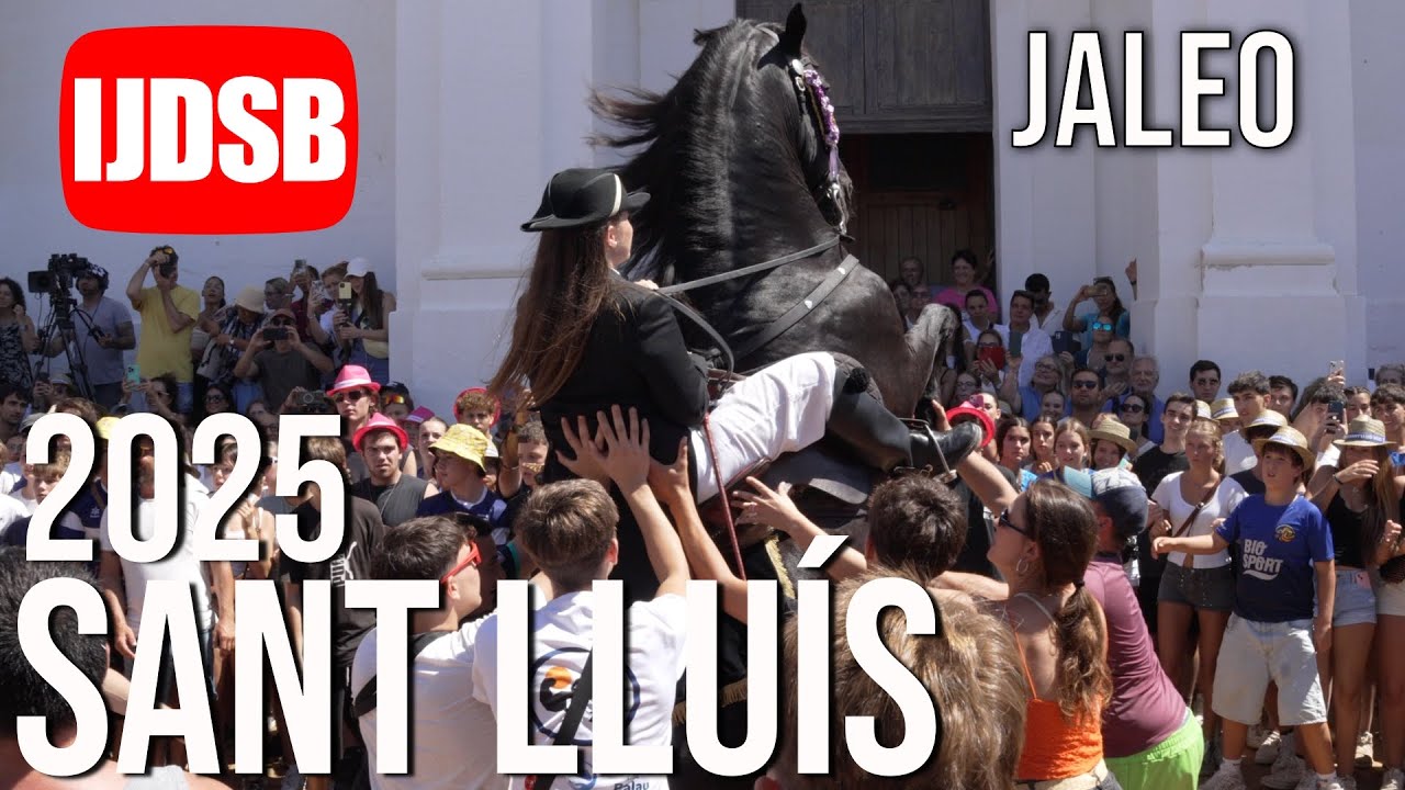 Jaleo 🟡 Dia de Sant Lluís 2025 ⚜️ Sant Lluís 🐴 Menorca