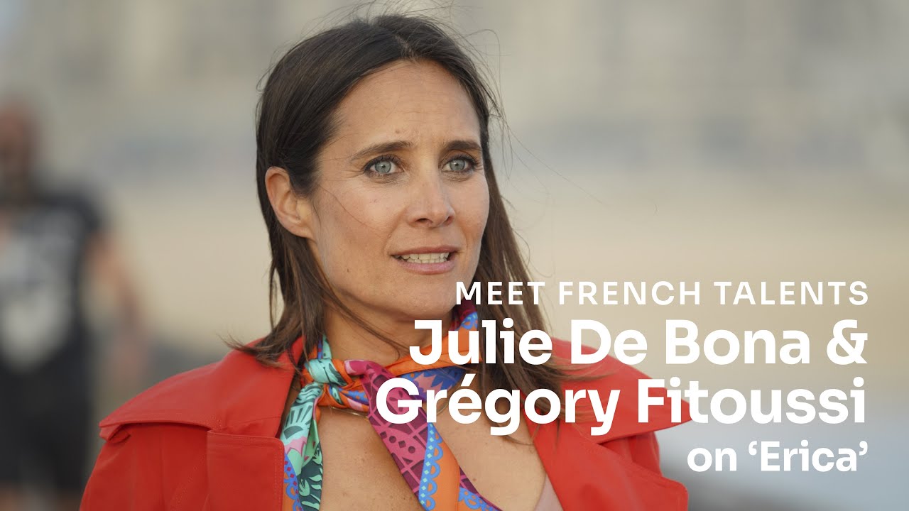 Interview: Julie de Bona & Grégory Fitoussi on series 'Erica'