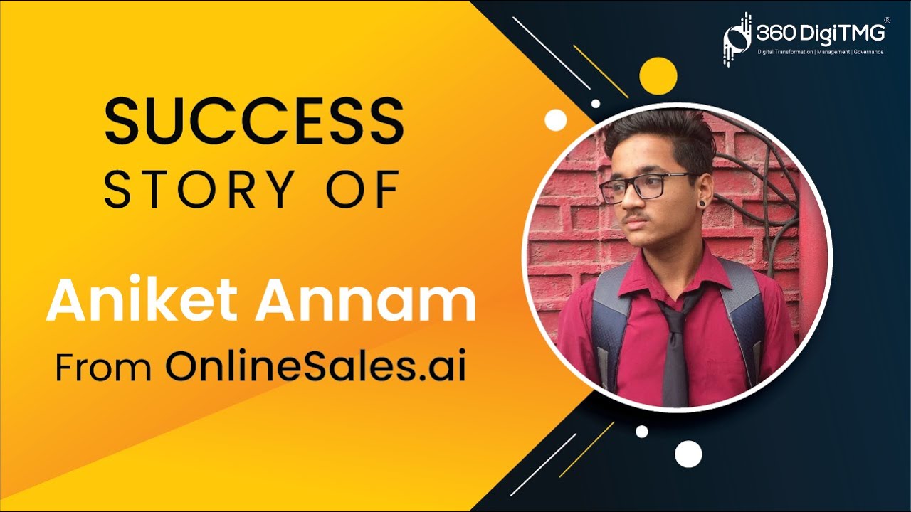 Exclusive Interview with Aniket Annam | Placed at Online sales.ai | Sucess Stories | 360DigiTMG