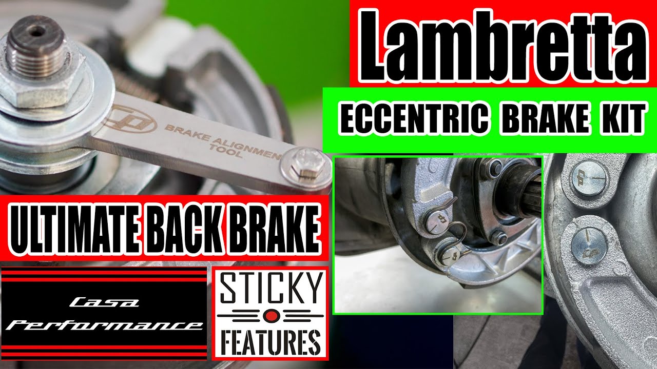 Ultimate Lambretta Rear Brake Upgrade | CASA / Sticky Eccentric Brake Pin Kit Tested