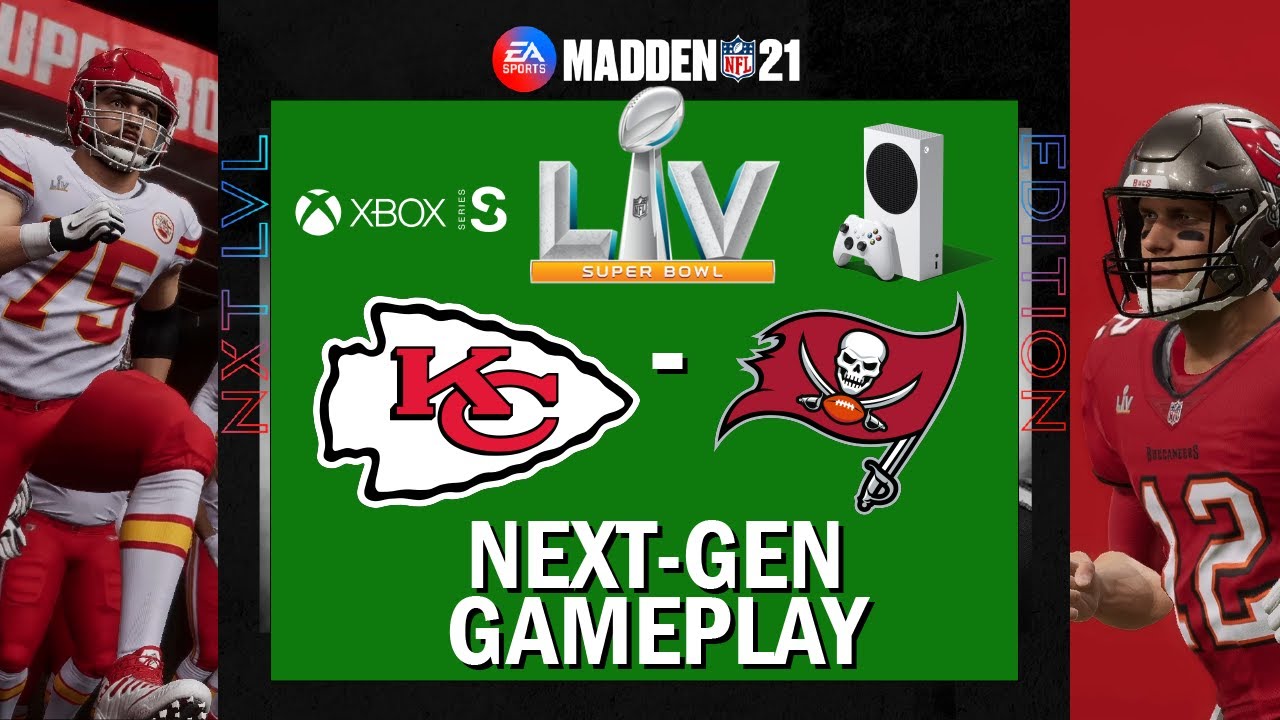Madden NFL 21 Xbox Series S Gameplay / Kansas City Chiefs - Tampa Bay Buccaneers Super Bowl LV