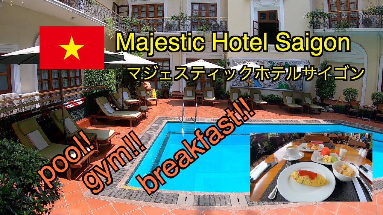 【HoChiMinh】Majestic Hotel Saigon【Hotel】