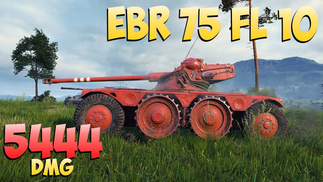EBR 75 FL 10 - 4 Kills 5.4K DMG - Методичный! - Мир Танков