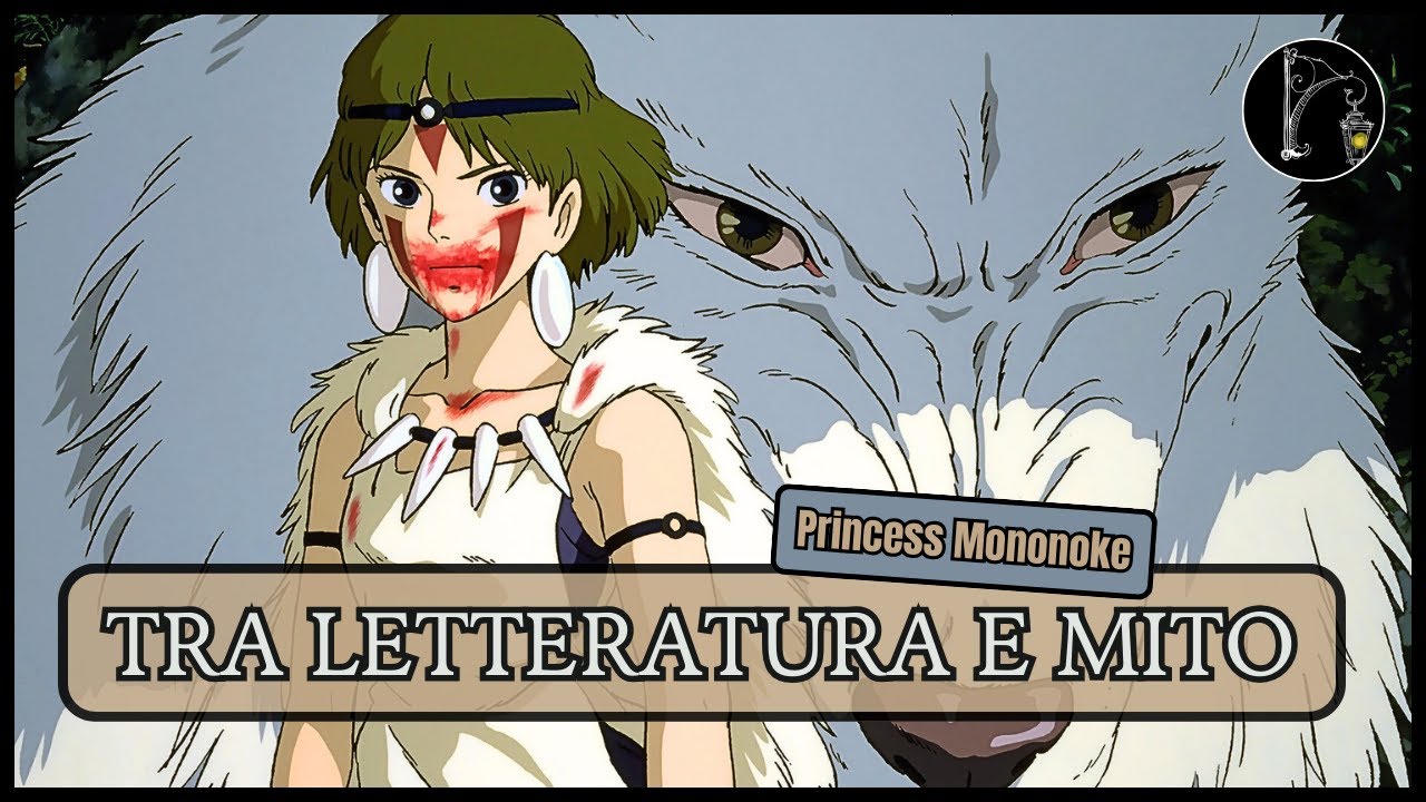 Il SIGNIFICATO de LA PRINCIPESSA MONONOKE