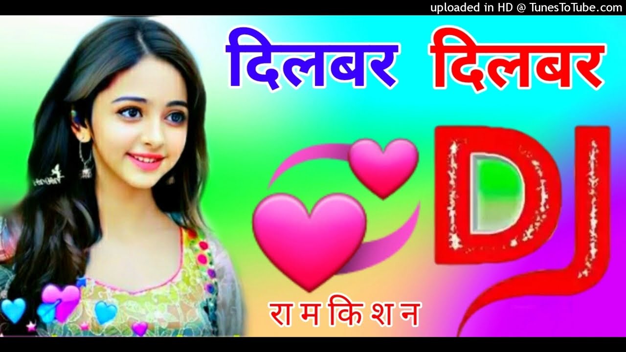 Dilbar Dilbar DJ remix DJ Dholki mix love DJ song Sanjay Kapoor