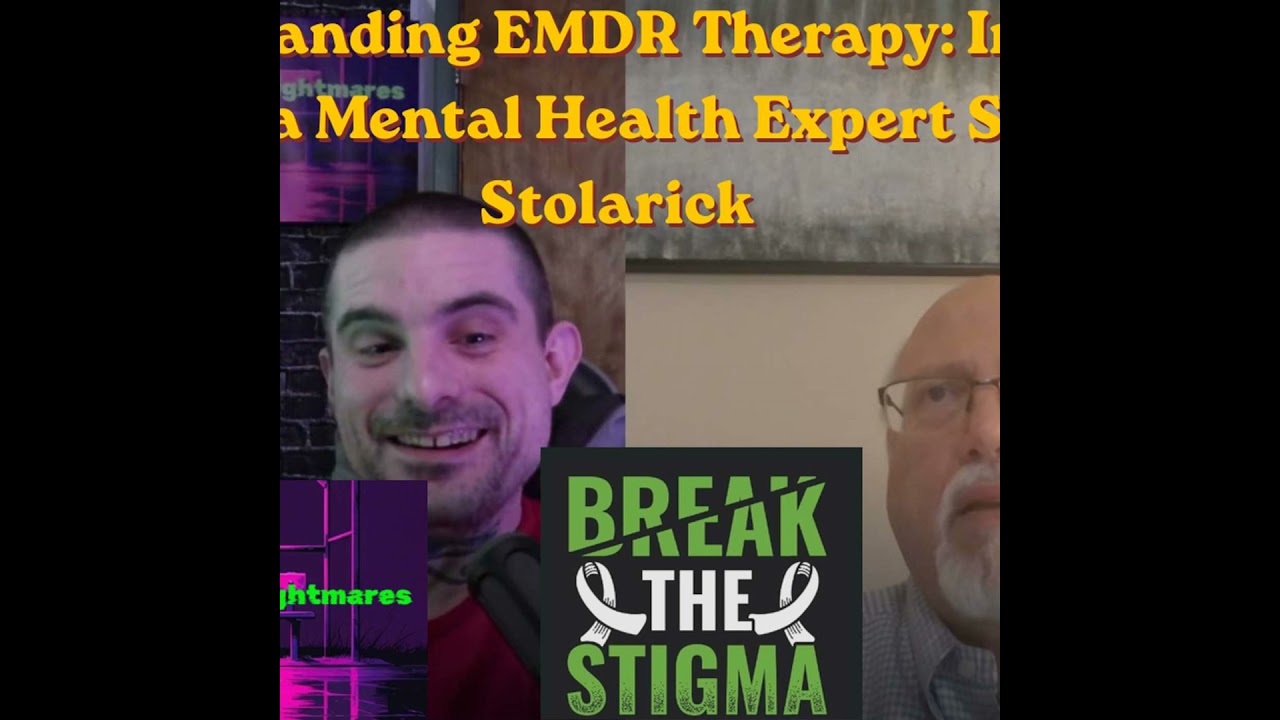 Understanding EMDR Therapy: Insights from a Mental Health Expert Scott Stolarick