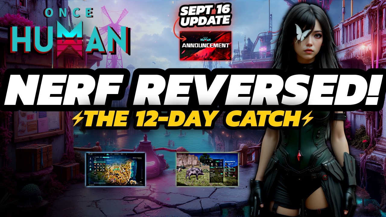 Once Human Sept 16 Update - Beastmaster NERF REVERSED + Huge Changes Tomorrow!