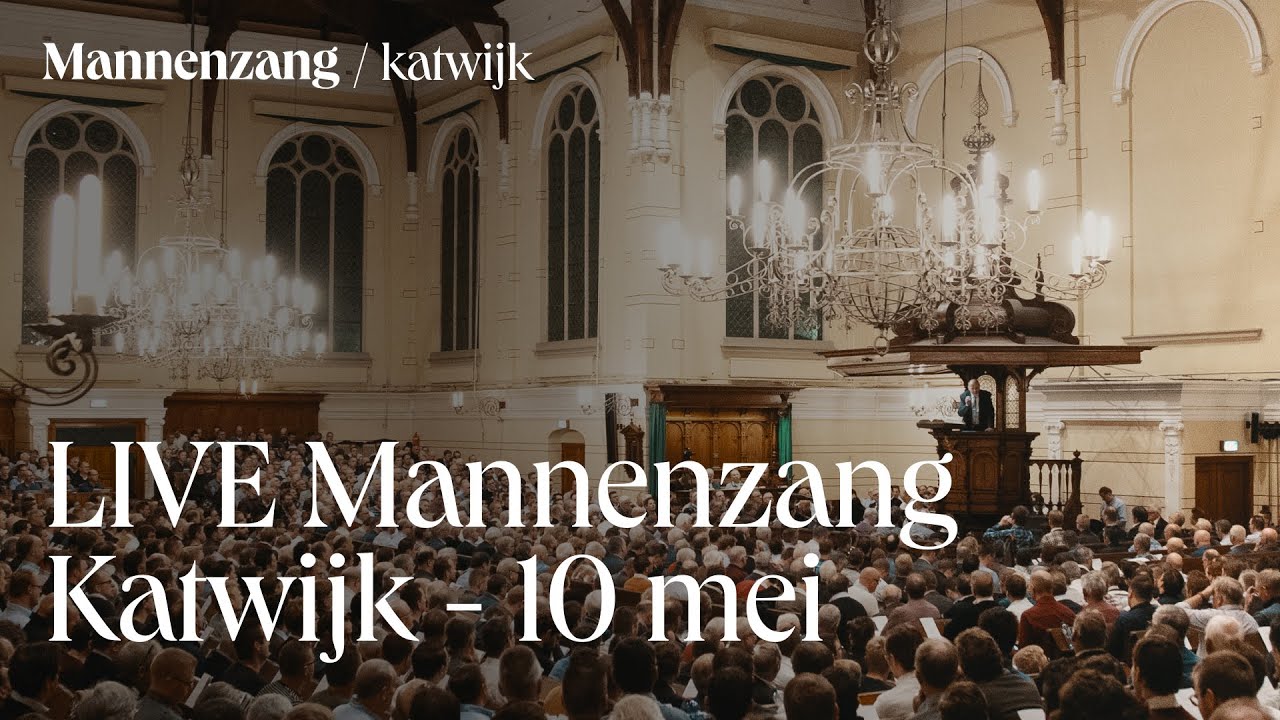 LIVE Mannenzang Katwijk - 10 mei 2025 | Veilig bij God