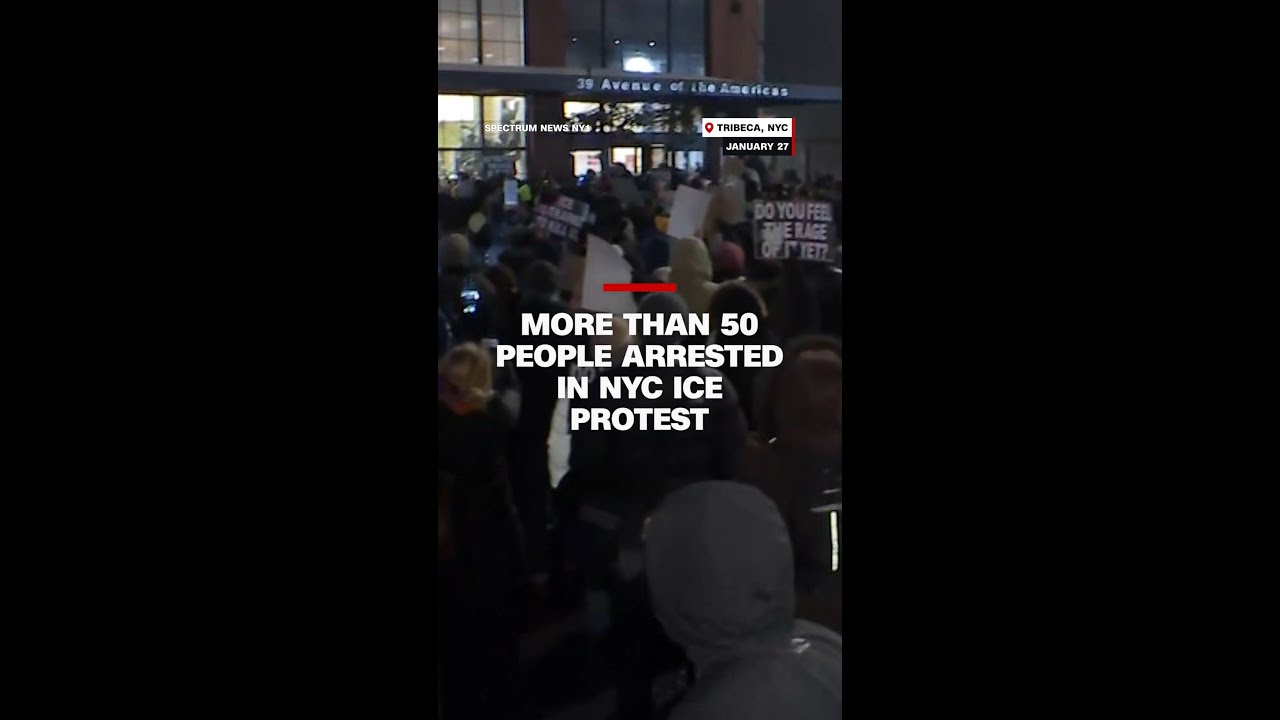 More than 50 people arrested in NYC ICE protest