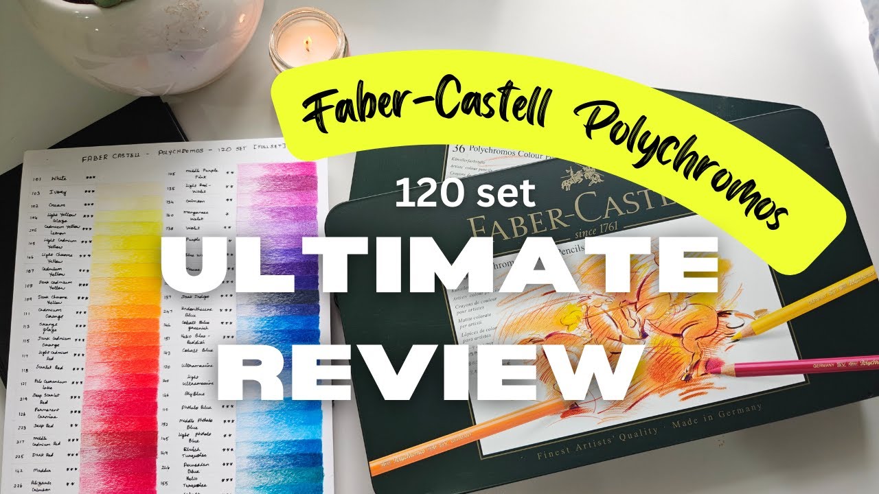 Ultimate Review: Faber-Castell Polychromos 120 Colored Pencils—Worth the Hype?