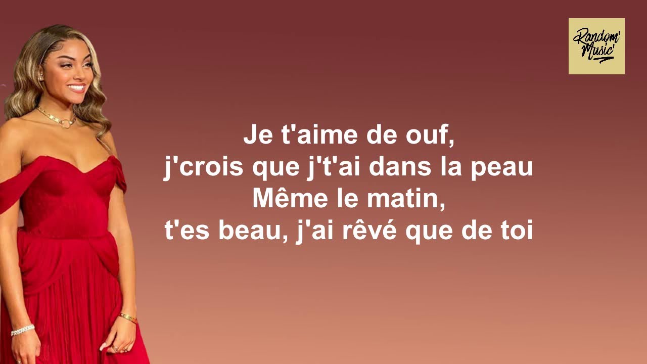 Wejdene - Je t'aime de ouf (Paroles)