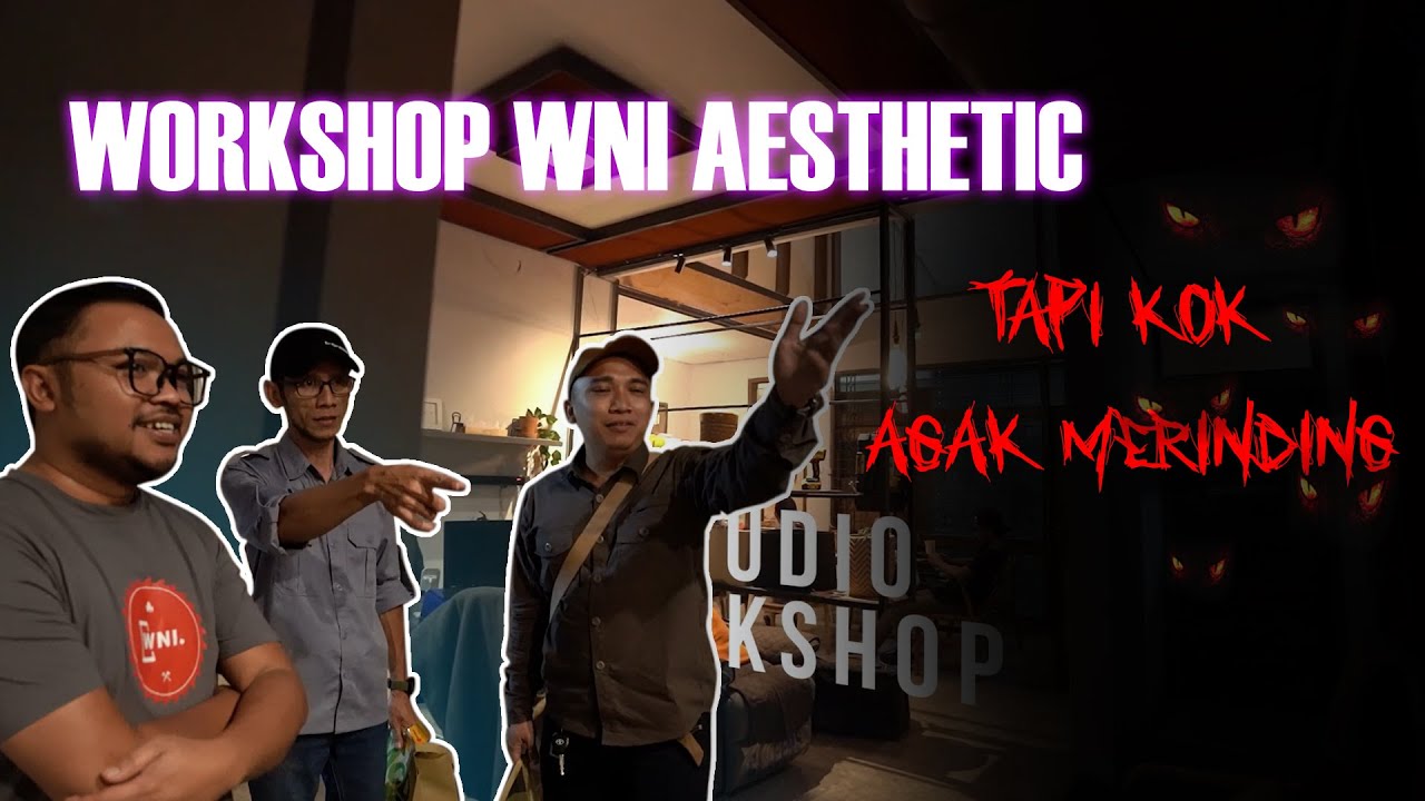 WORSKSHOP FUTURISTIK ALA WOOD NERD INDONESIA | DAY 3 ROADSHOW
