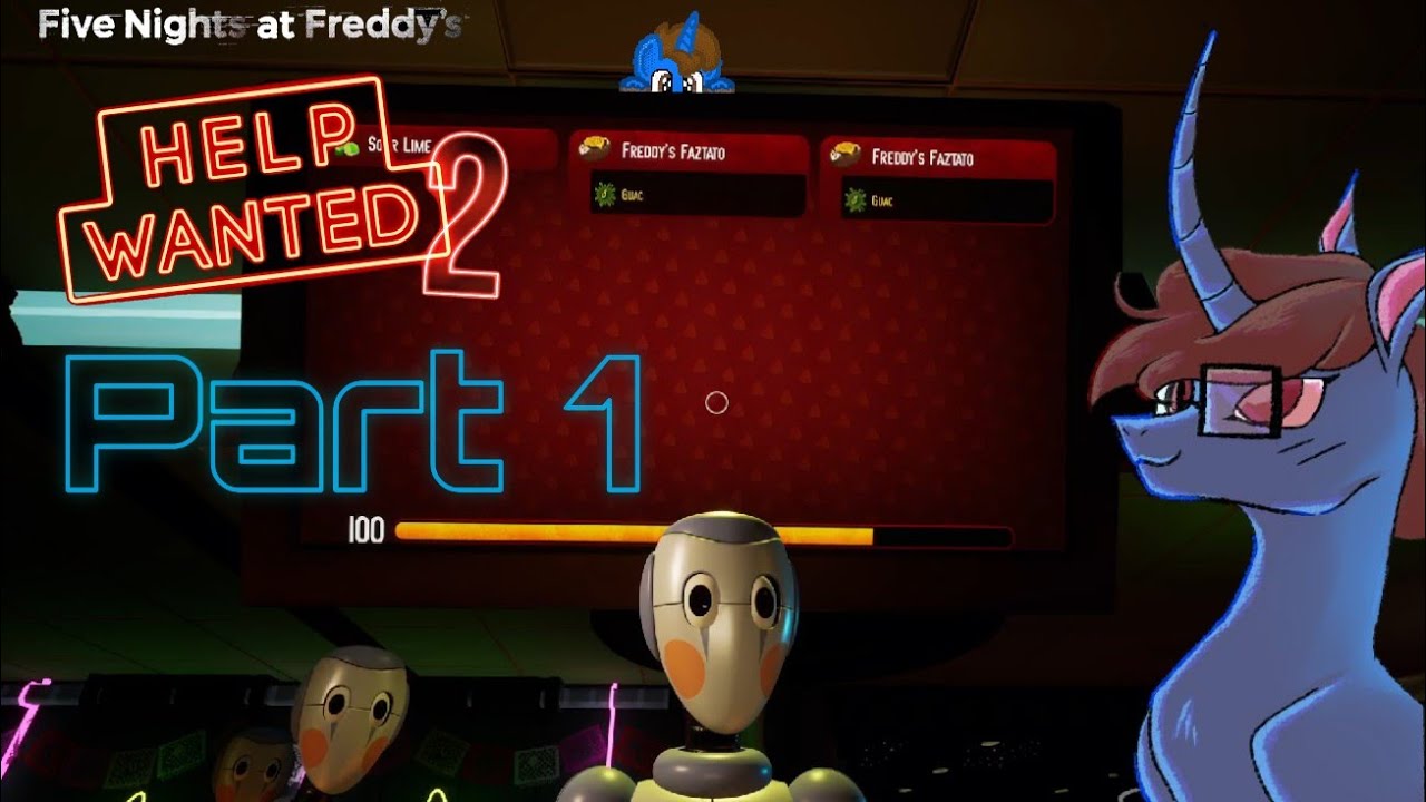 PiroBrony Five Nights at Freddy's Help Wanted Part 1 Working at The Pizzaplex was nightmare & a joy