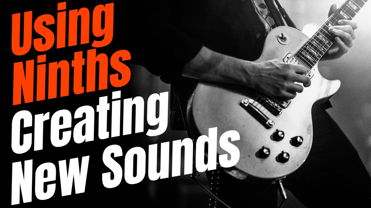 Ninth Arpeggios: How to USE 9ths