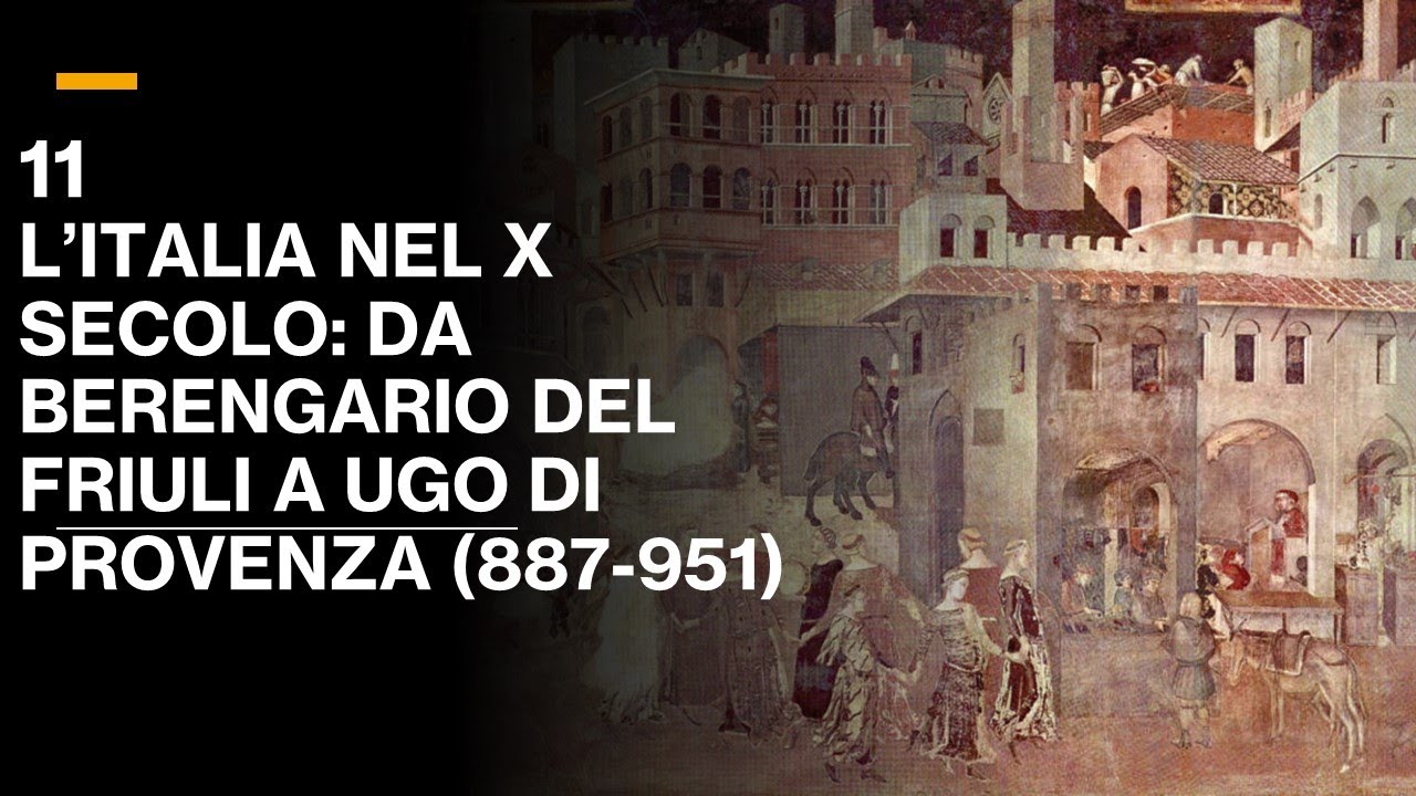 11 L'ITALIA DELL'ANARCHIA FEUDALE (887-951) - VOLUME III - STORIA MEDIEVALE