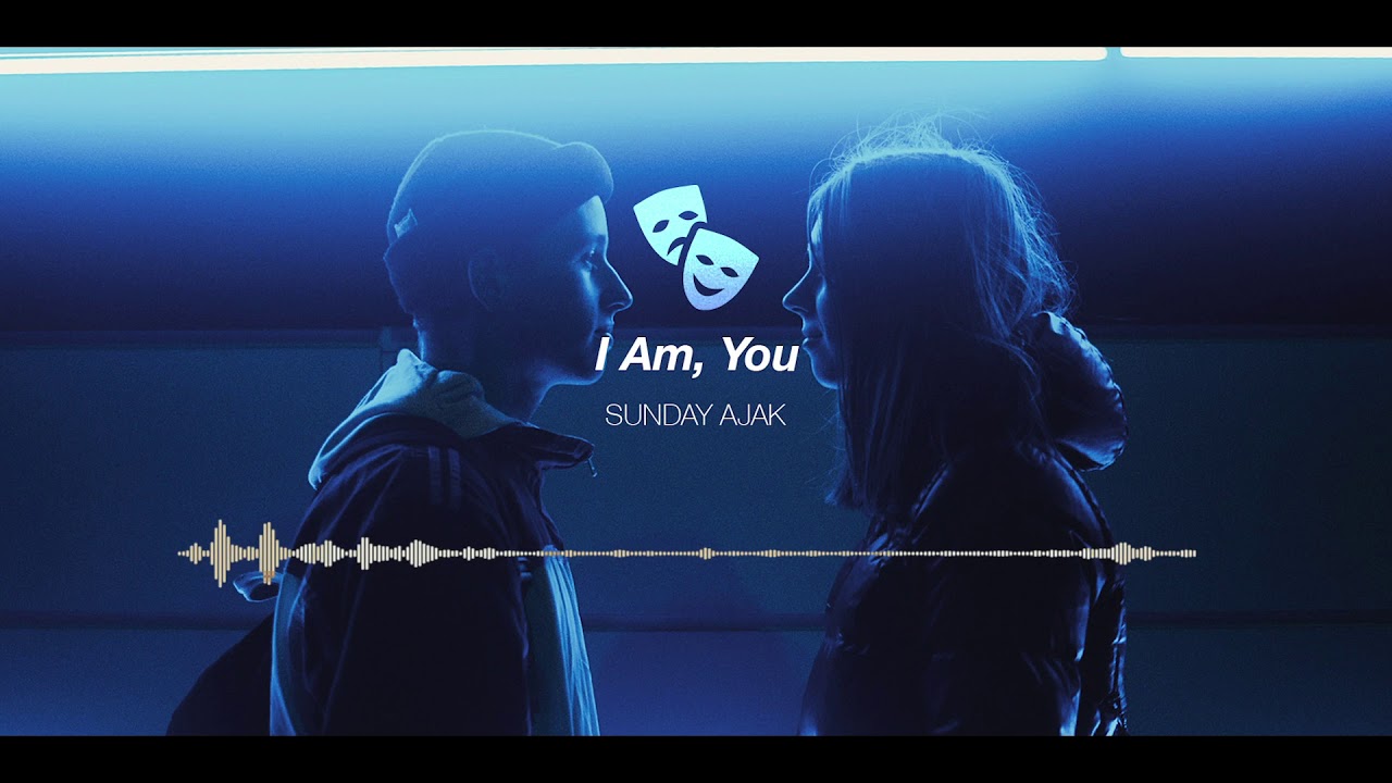 I Am, You