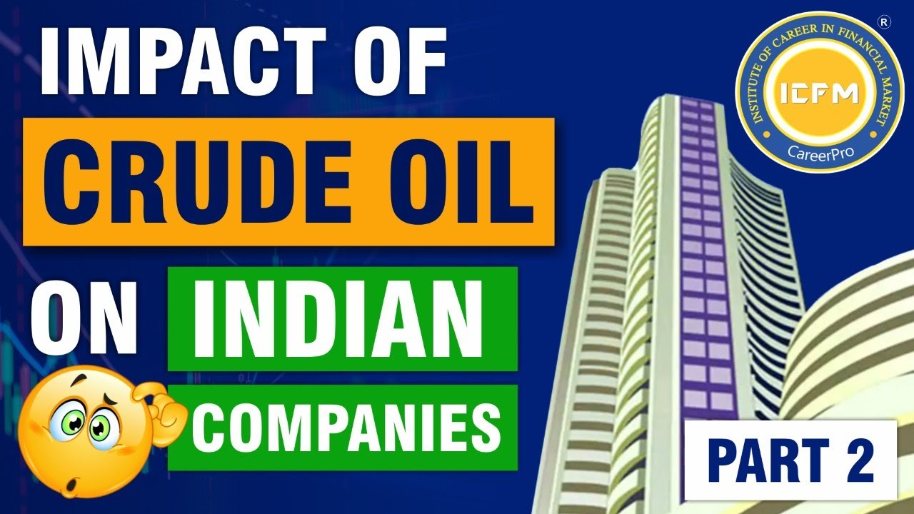 Impact of Crude Oil on Indian Stock Market in Hindi | Part - 2