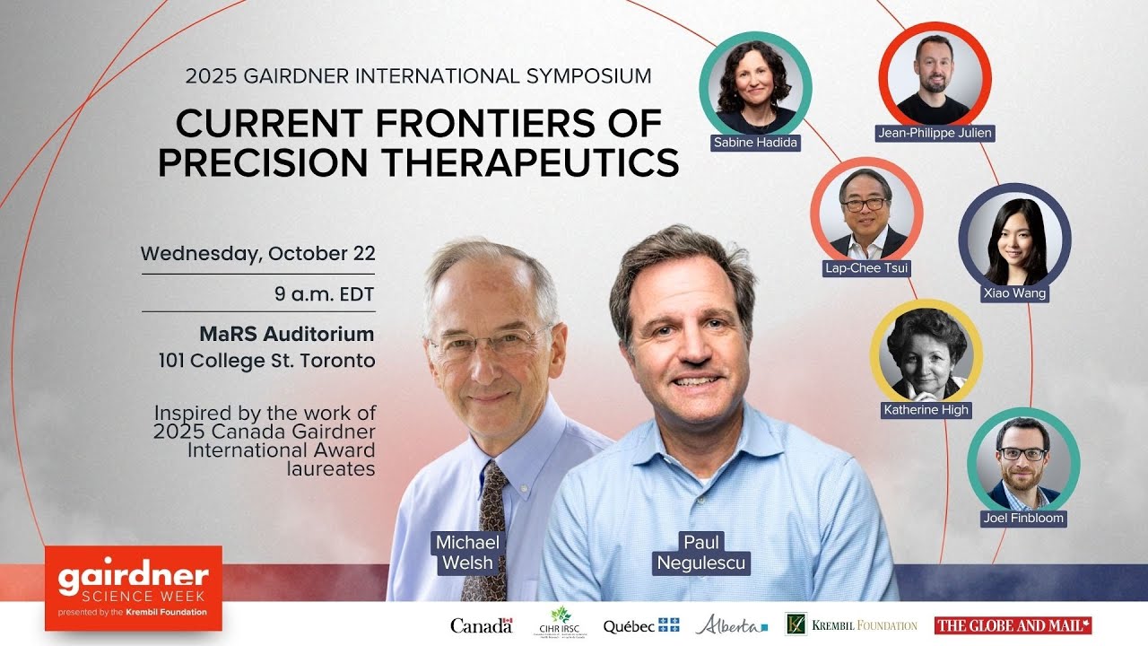 2025 Gairdner International Symposium: Current Frontiers of Precision Therapeutics