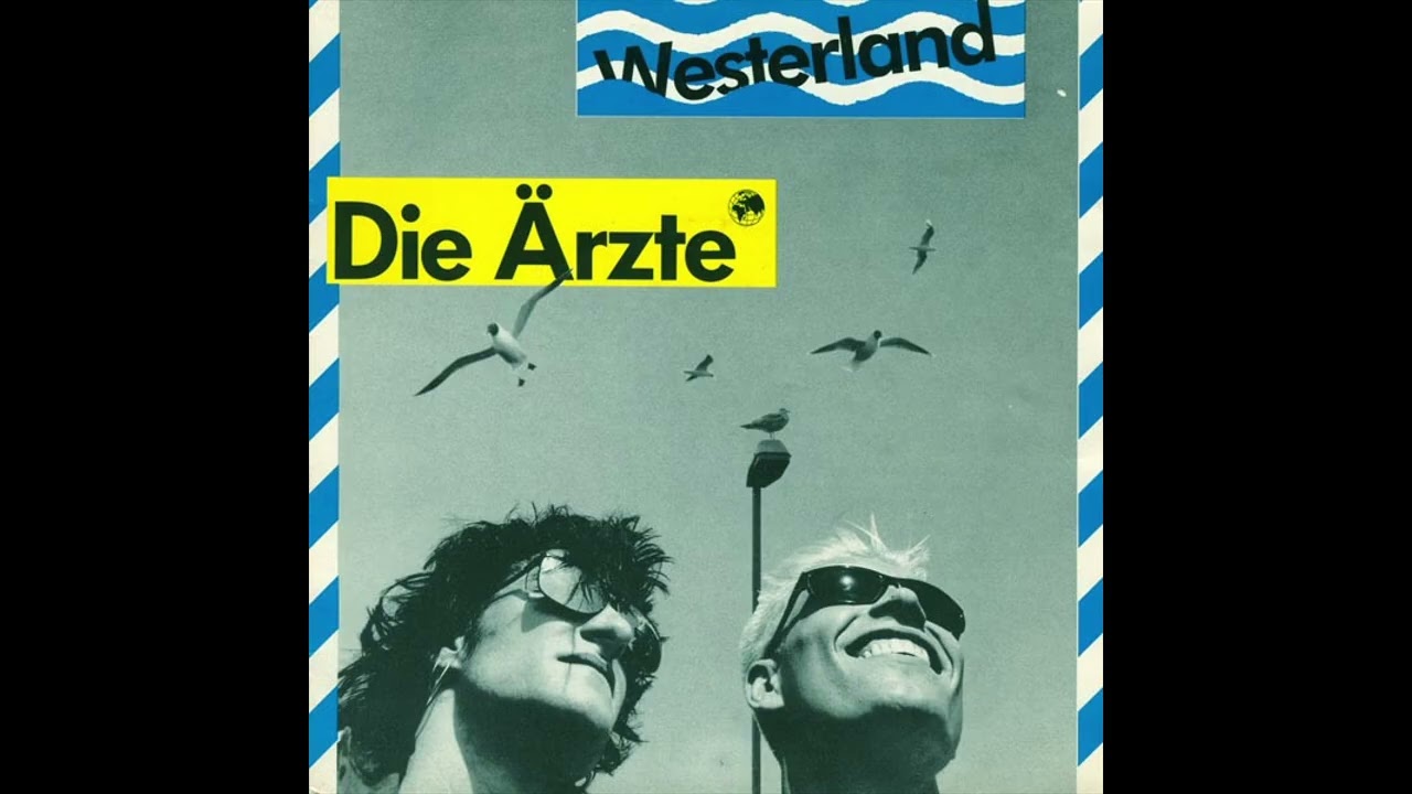 Die Ärzte  - Westerland