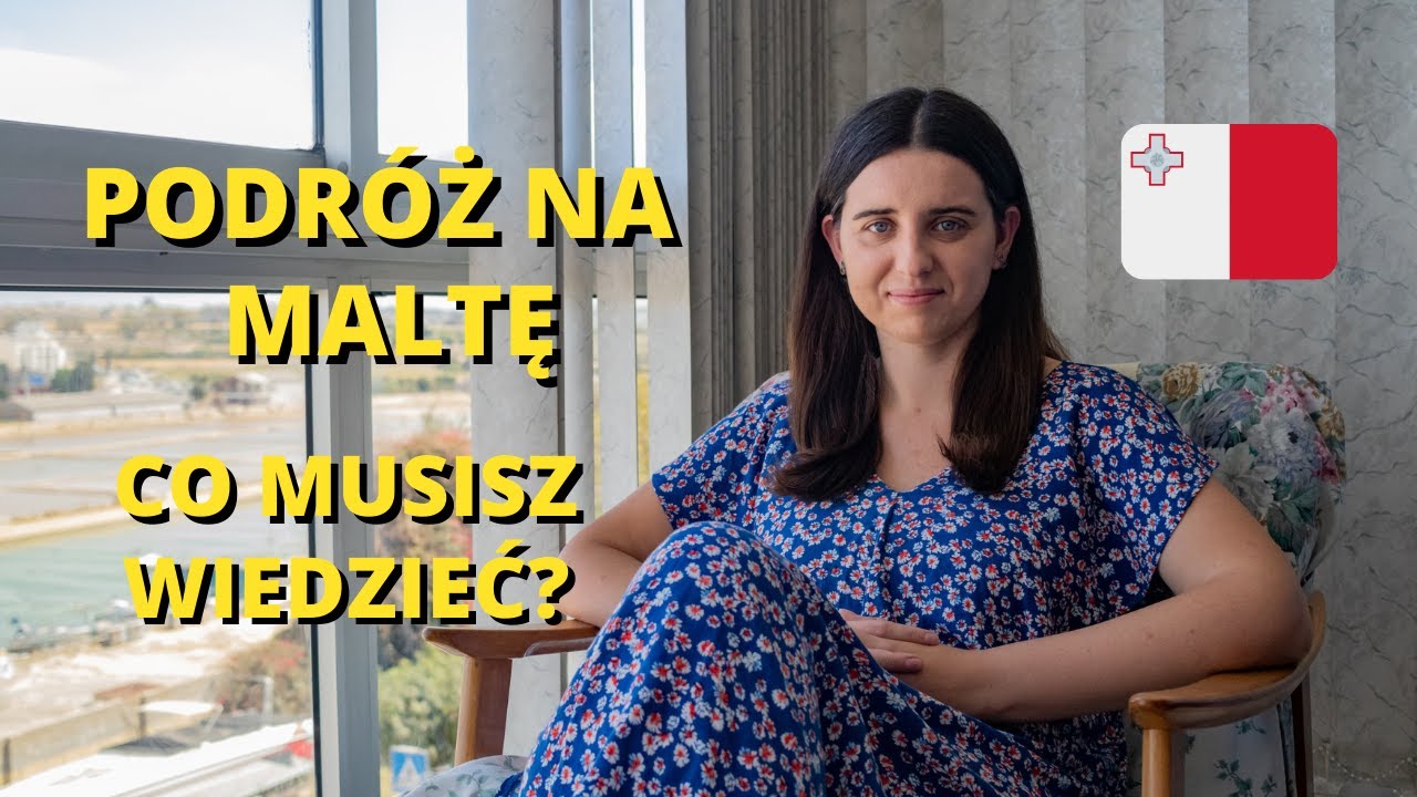 Podróż na Maltę - 9 rzeczy, które MUSISZ wiedzieć przed wyjazdem!