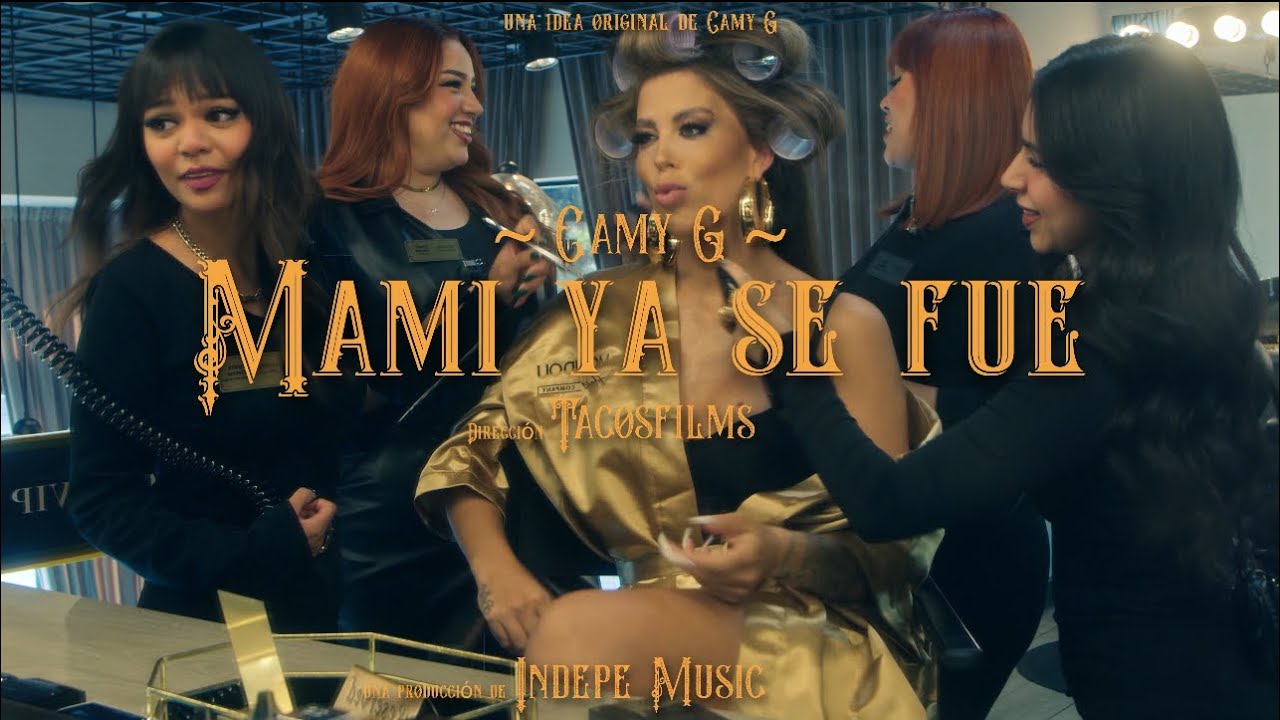 CAMYG - MAMI YA SE FUE (VIDEO OFICIAL)