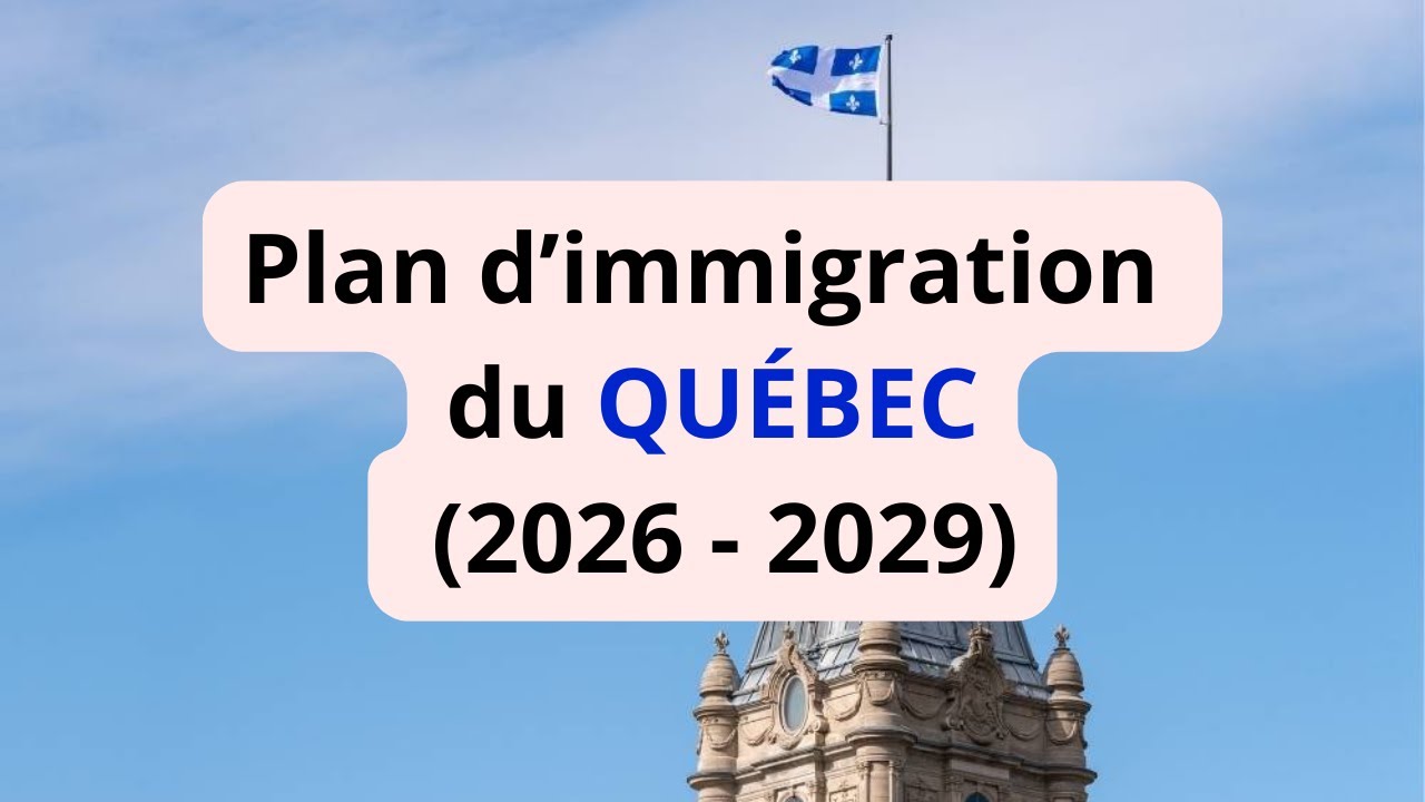 Plan d'immigration du Québec (2026-2029) ⚜️ En langage algérien 🇩🇿
