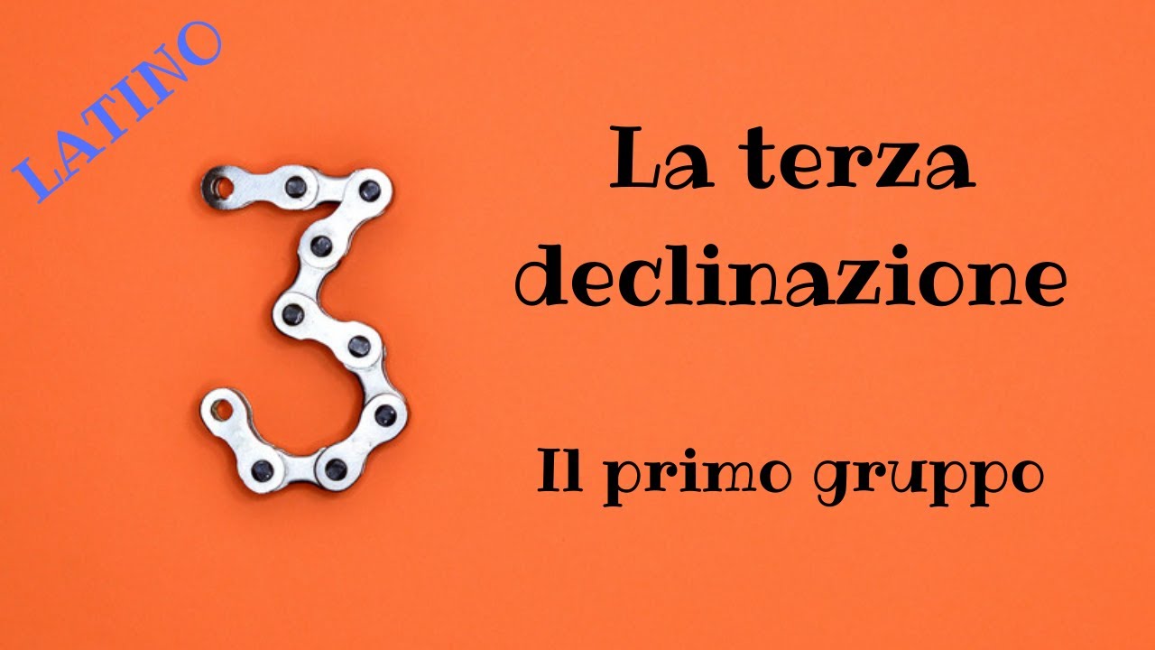 La terza declinazione dei nomi in Latino : il primo gruppo - L'essenziale in 6 minuti!