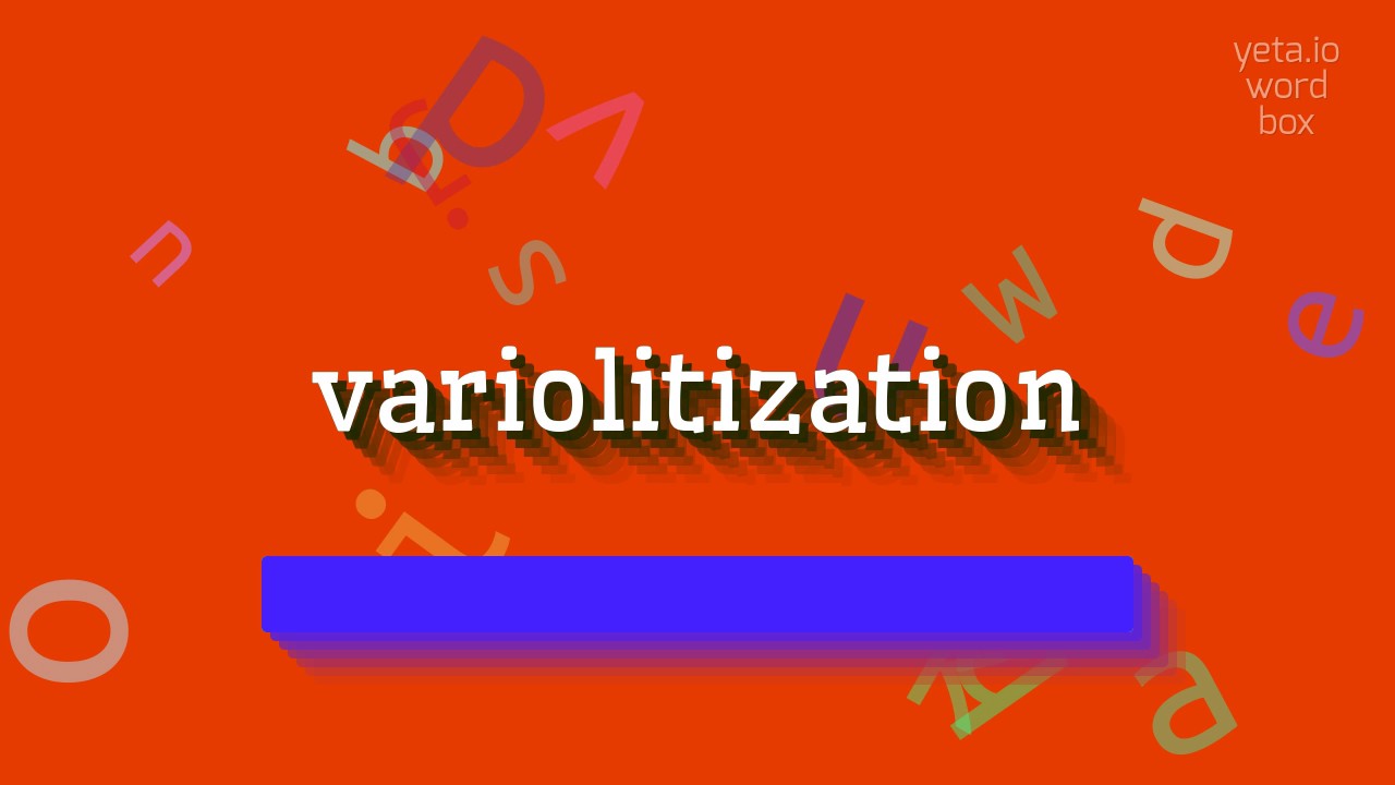 ВАРИОЛИТИЗАЦИЯ &ndash; КАК СКАЗАТЬ ВАРИОЛИТИЗАЦИЯ?  #вариолитизация (VARIOLITIZATION - HOW