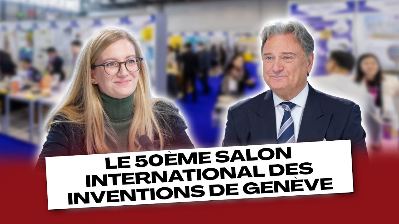 LE 50ÈME SALON INTERNATIONAL DES INVENTIONS DE GENÈVE