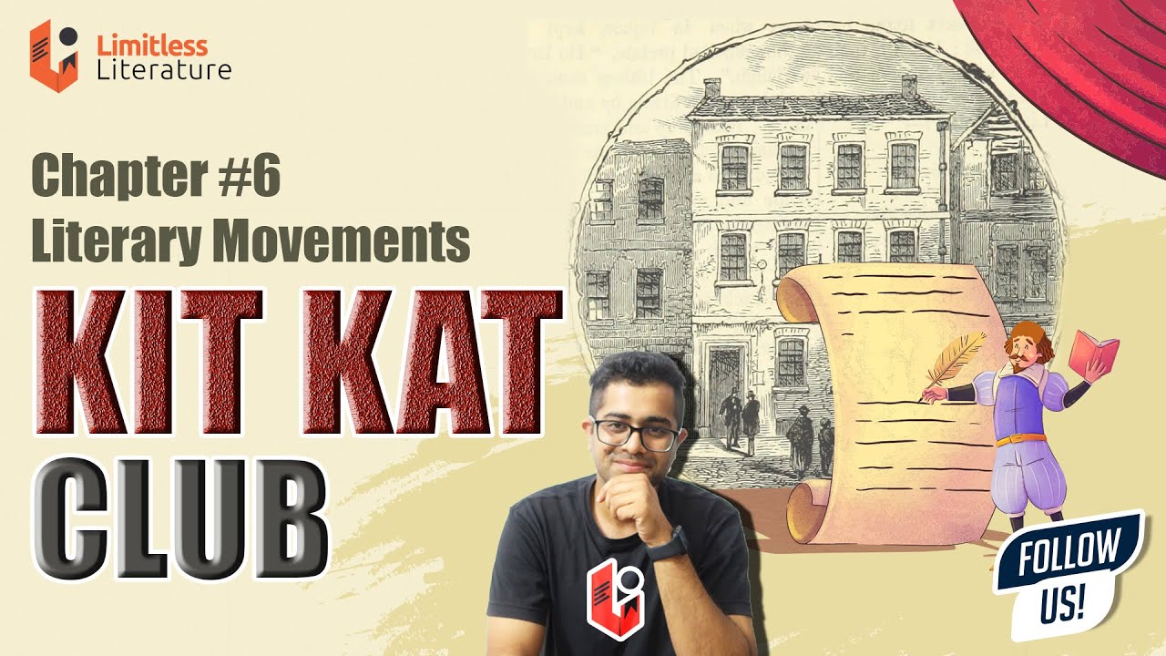 Kit Kat Club | Литературное движение в английской литературе | Уильям Конгрив, Ричард Стил, глава №6