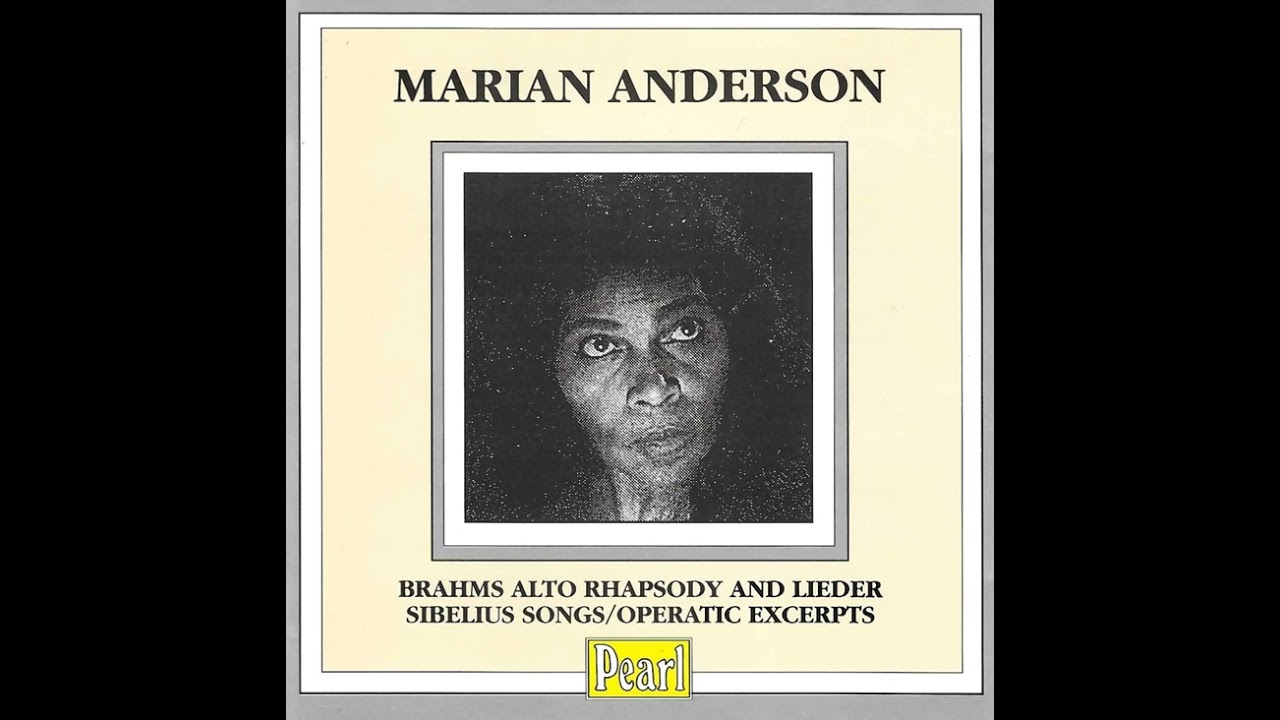 Marian Anderson sings Brahms' Alt Rhapsody