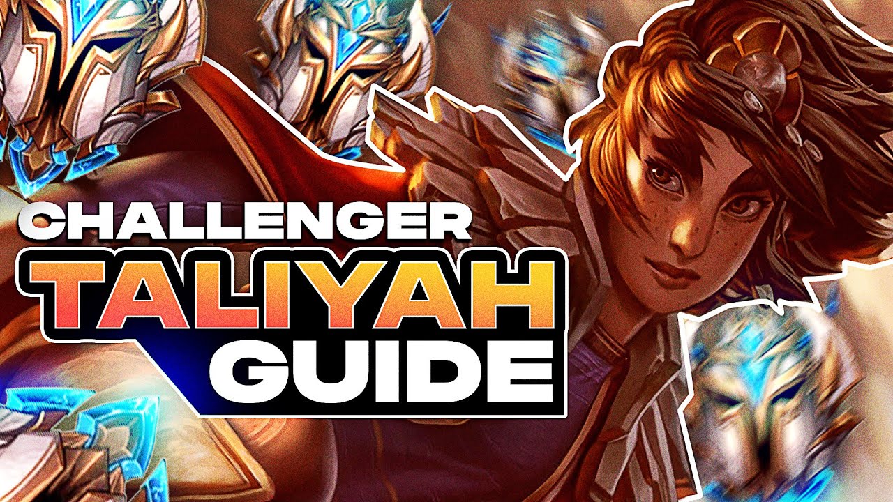 HOW TO PLAY REWORKED TALIYAH IN 6 MINUTES - CHALLENGER TALIYAH GUIDE