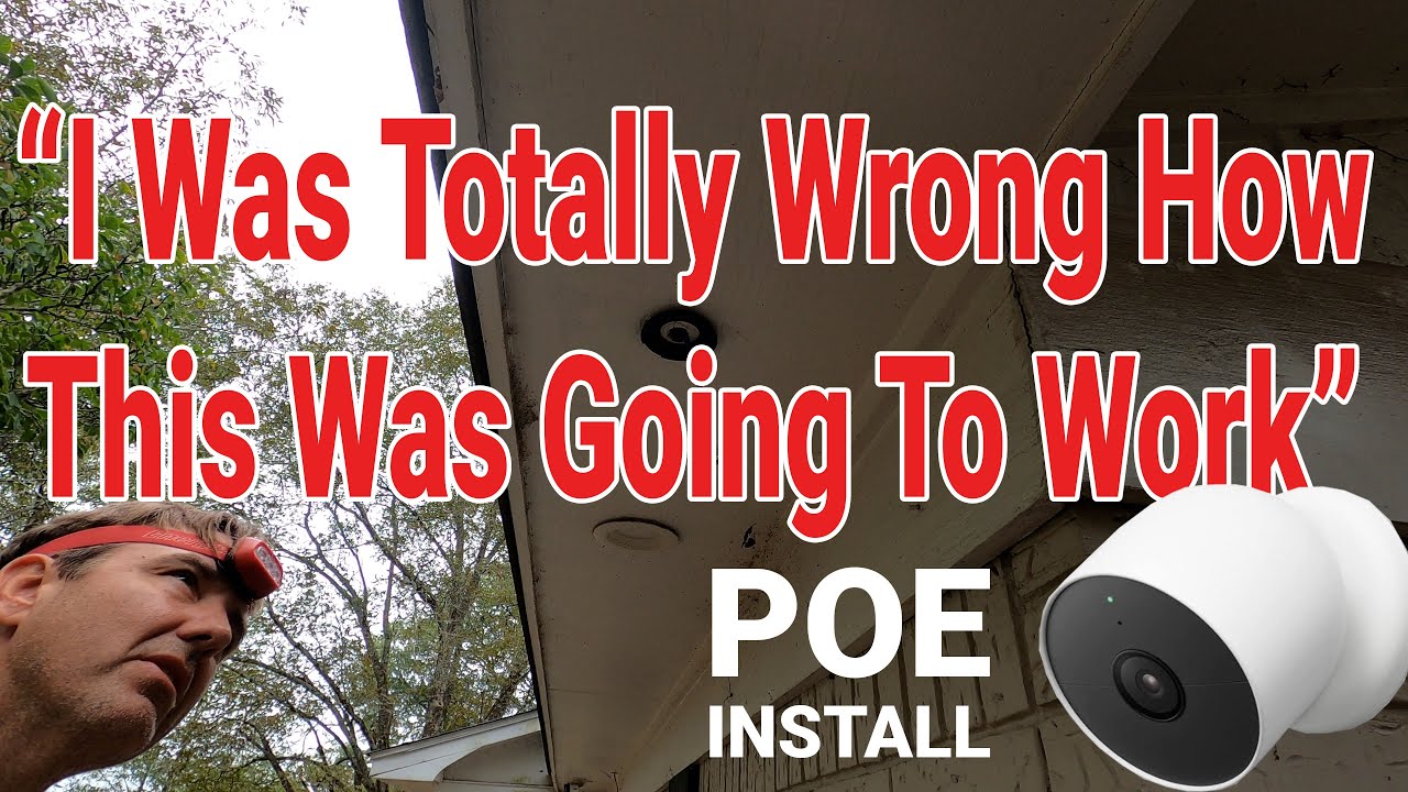 Only 2 Hours To Install Wasserstein PoE Adapter With Google Nest Camera - Lots of Attic Work!!