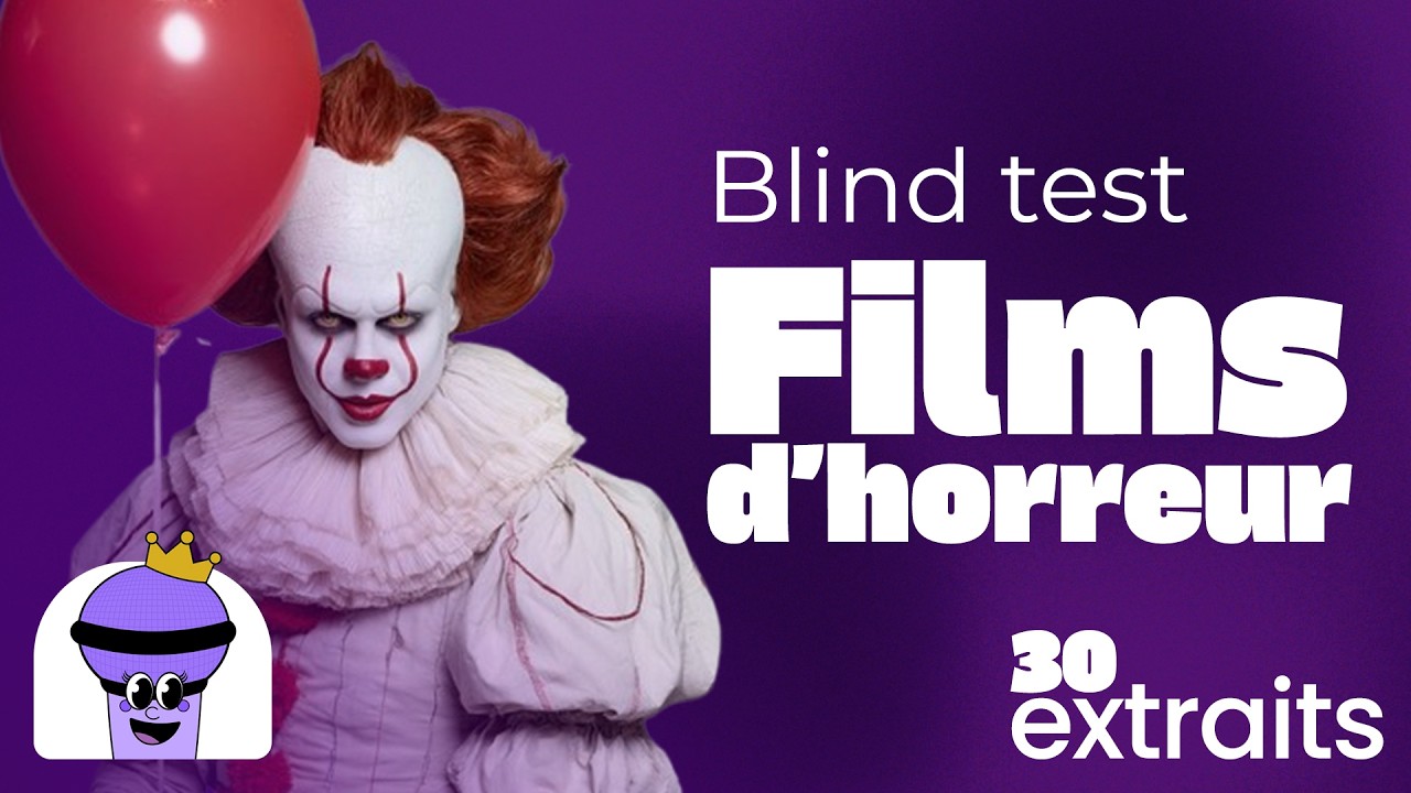 BLIND TEST - FILMS D'HORREUR (BO) - Spécial Halloween