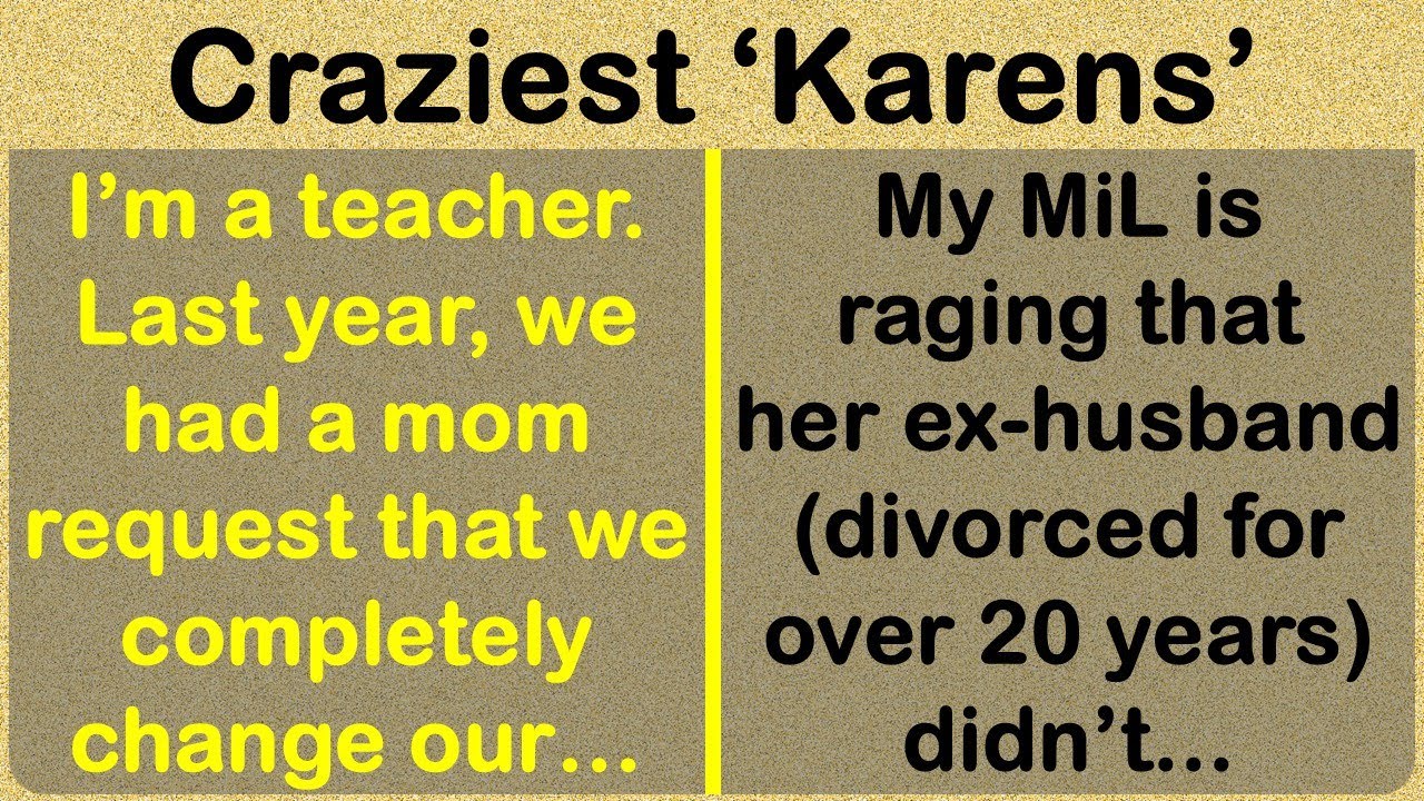 Stories of the Craziest Karen People Have Ever Met 🤯🤯
