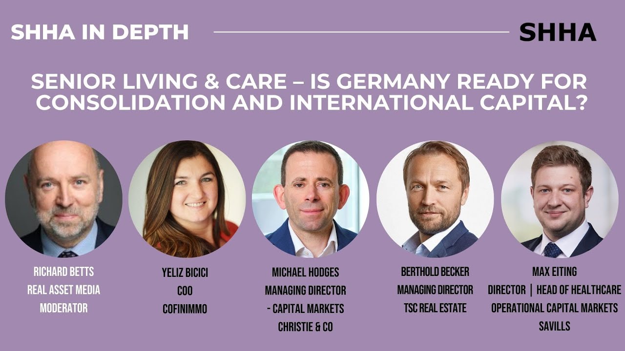 SHHA In-Depth: Senior Living & Care &ndash; Is Germany ready for consolidation and international capital?