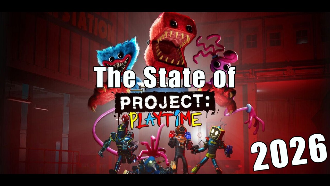 The State of Project Playtime in 2026