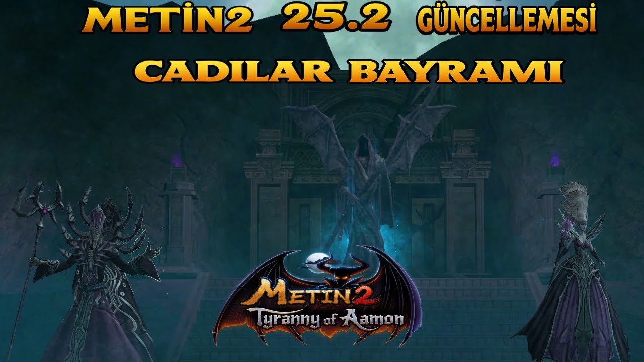 Metin2 Tyranny of Aamon 25.2 Güncellemesi + Cadılar Bayramı Etkinliği 🎃 | Yutnori Ödülleri