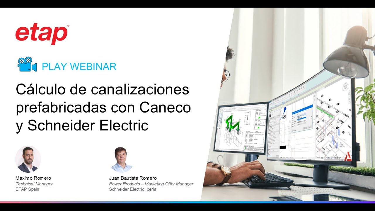 Webinar: Cálculo de canalizaciones eléctricas prefabricadas con Caneco y SE