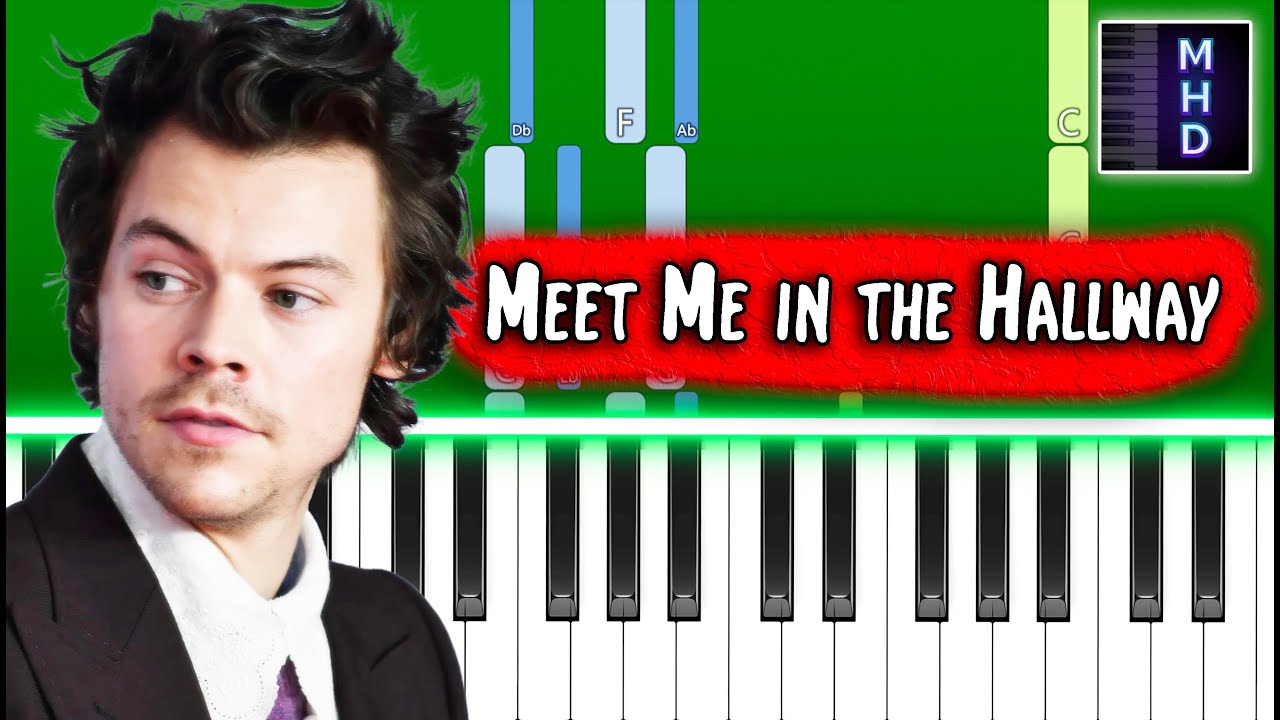 Harry Styles - Meet Me in the Hallway - Piano Tutorial